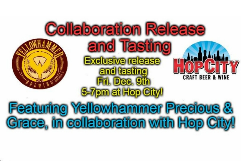 Head to Hop City Birmingham on Friday, Dec. 9. They'll have a release of their collaboration with Yellowhammer Brewing - Precious, a Belgian Pale Ale aged in Chardonnay, and Grace - a soured version of Precious. (courtesy Hop City Birmingham)