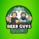 Listen to the Beer Guys Radio craft beer podcast