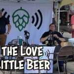 Little Beer Fest with John Holl, Matty Hargrove, Lisa Allen, and Augie Carton | Ep. 363